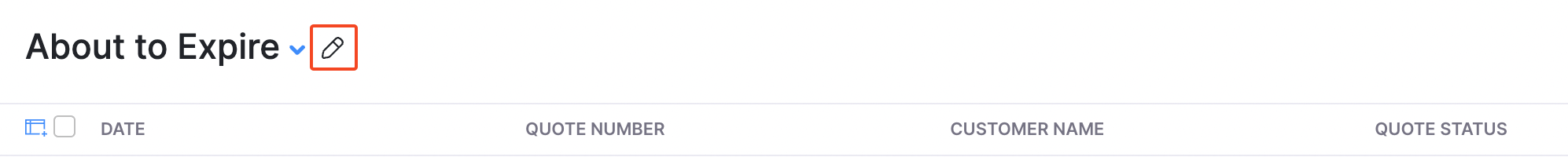 Quotes - Edit Custom View