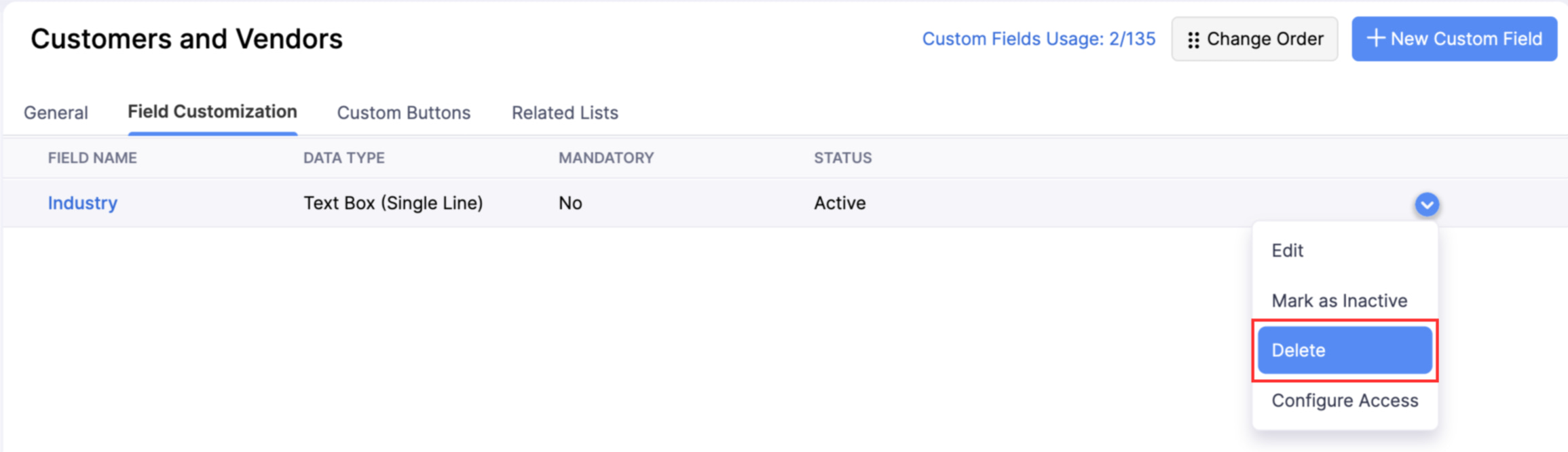 The Custom Fields List page of a module. Hover over the required field, click the dropdown, and select Delete to delete it.