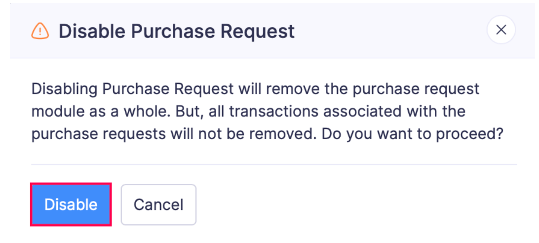 Disable Purchase Request