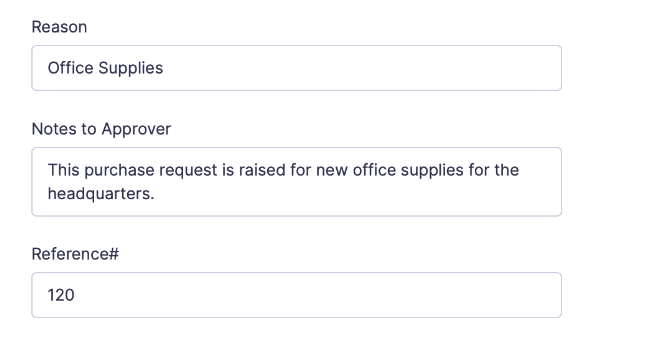 Provide a reason for the purchase request