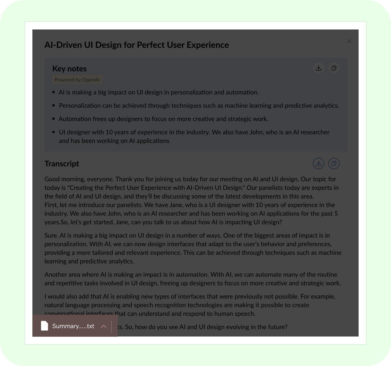 Download and share key notes with stakeholders