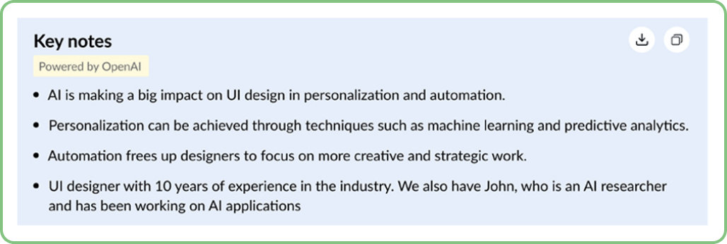 Download and share key notes with stakeholders